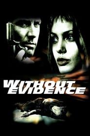 Without Evidence 1995 streaming