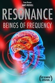 Resonance: Beings of Frequency series tv