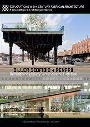 Diller Scofidio + Renfro: Reimagining Lincoln Center and the High Line series tv