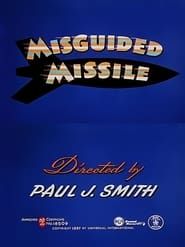 Misguided Missile series tv