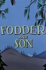 Fodder and Son series tv