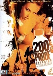 200 Proof (2008)