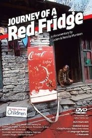 Journey of a Red Fridge 2007 streaming