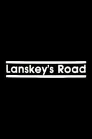 Lanskey's Road (1985)