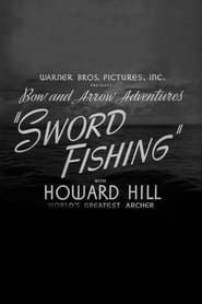 Sword Fishing series tv