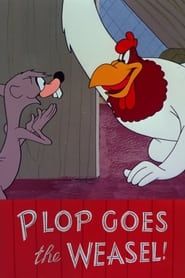 Plop Goes the Weasel! series tv