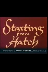 Starting from Hatch (1953)