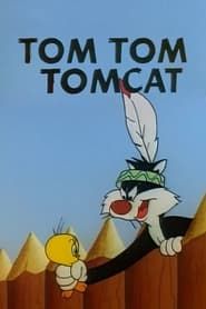 Tom Tom Tomcat series tv