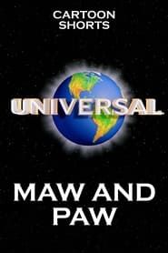 Maw and Paw series tv
