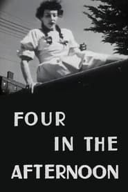 Four in the Afternoon series tv