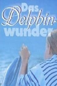 Das Delphinwunder series tv