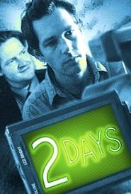 Two Days 2003 streaming