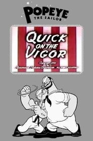 Quick on the Vigor (1950)