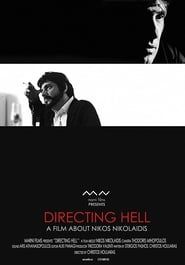 Directing Hell 2011 streaming