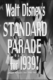 Walt Disney's Standard Parade for 1939 (1939)