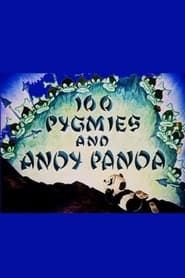 100 Pygmies and Andy Panda series tv