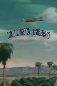 Ceiling Hero (1940)