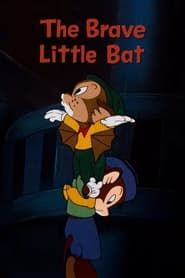 The Brave Little Bat series tv