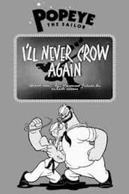 I'll Never Crow Again series tv