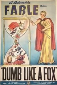Dumb Like a Fox (1941)
