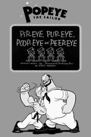 Pip-eye, Pup-eye, Poop-eye an
