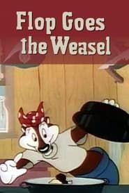 Flop Goes the Weasel series tv