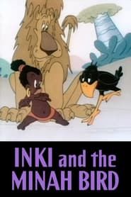Inki and the Minah Bird series tv
