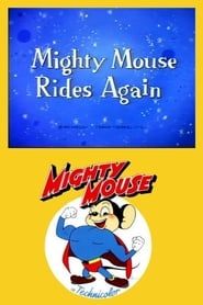 Super Mouse Rides Again (1943)