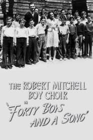 Forty Boys and a Song series tv