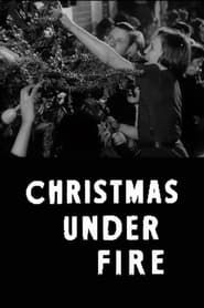 Christmas Under Fire series tv