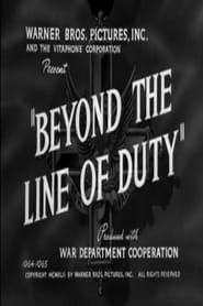 Affiche de Beyond the Line of Duty