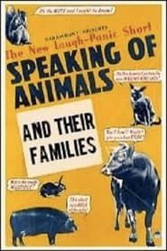 Speaking of Animals and Their Families series tv