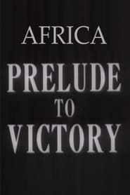 Image Africa, Prelude to Victory