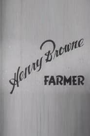 Henry Browne, Farmer series tv