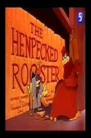 The Henpecked Rooster series tv