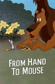 From Hand to Mouse series tv