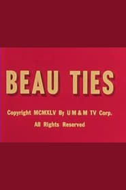 Beau Ties (1945)