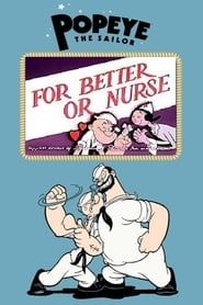 Image For Better or Nurse 1945