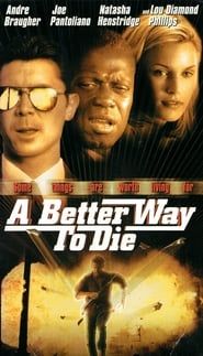 A Better Way to Die series tv