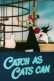 Catch as Cats Can series tv