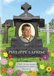 Philippe Laprise: Je peux maintenant mourir series tv