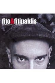 Fito & Fitipaldis - Lo más lejos a tu lado (2003)