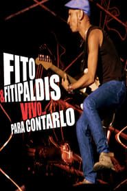 Fito & Fitipaldis - Vivo... para contarlo series tv