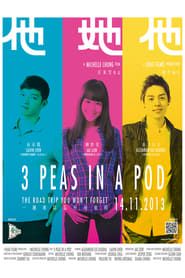 3 Peas in a Pod (2013)