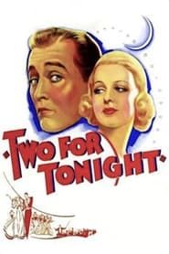 Two for Tonight-hd