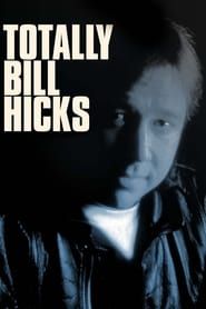 Totally Bill Hicks series tv