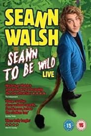 Image Seann Walsh Live 2013: Seann To Be Wild