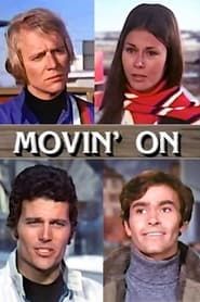 Movin' On (1972)