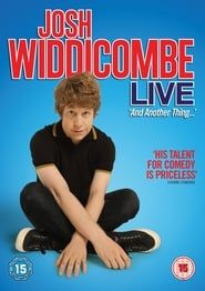 Image Josh Widdicombe Live: And Another Thing 2013