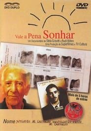watch Vale a Pena Sonhar